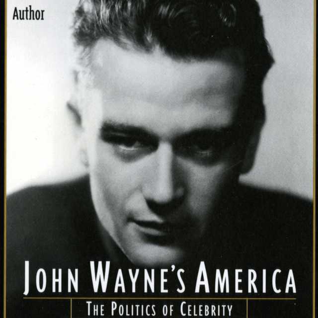 John Wayne’s America