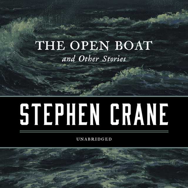 The Open Boat, and Other Stories