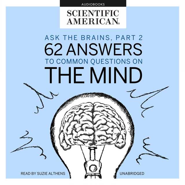 Ask the Brains, Part 2