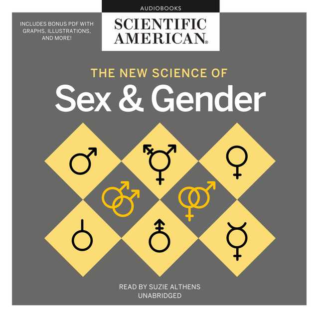 The New Science of Sex and Gender