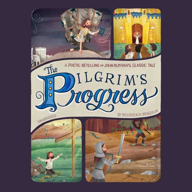 The Pilgrim’s Progress