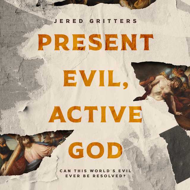 Present Evil, Active God