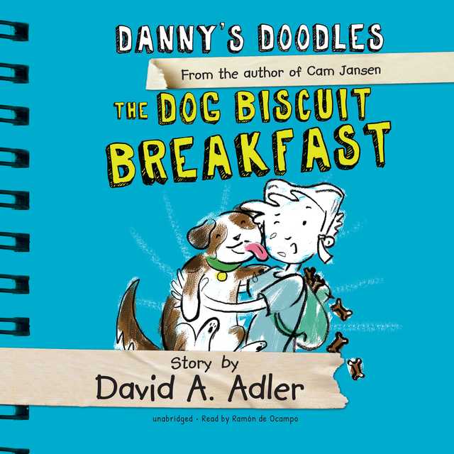 Danny’s Doodles: The Dog Biscuit Breakfast
