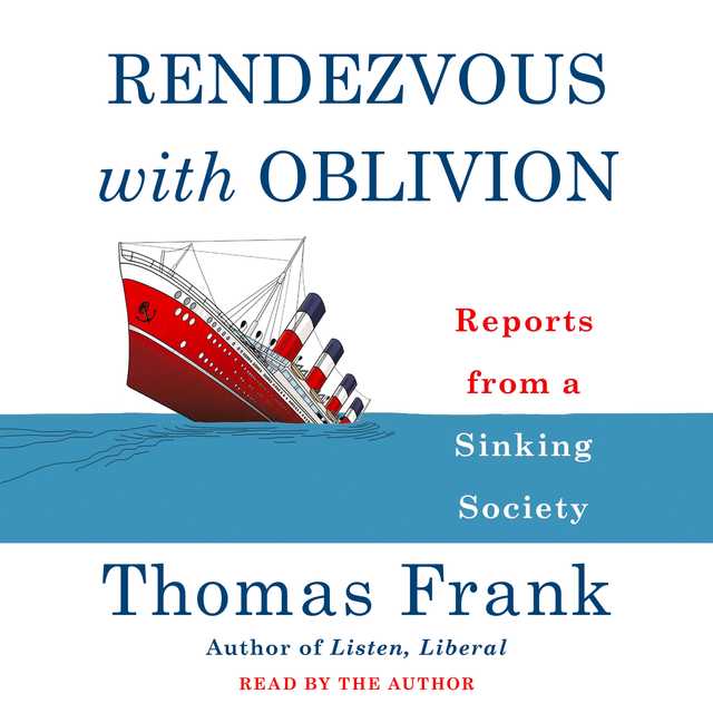 Rendezvous with Oblivion