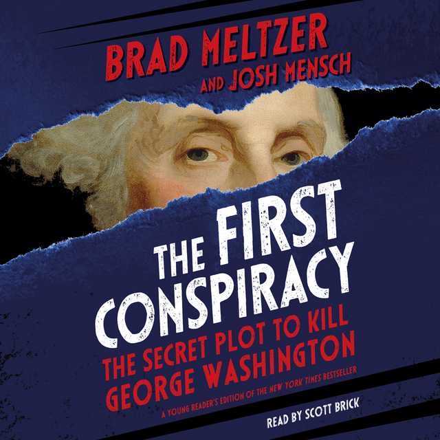 The First Conspiracy (Young Reader’s Edition)