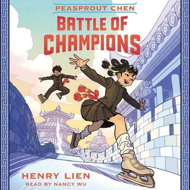 Peasprout Chen: Battle of Champions (Book 2)