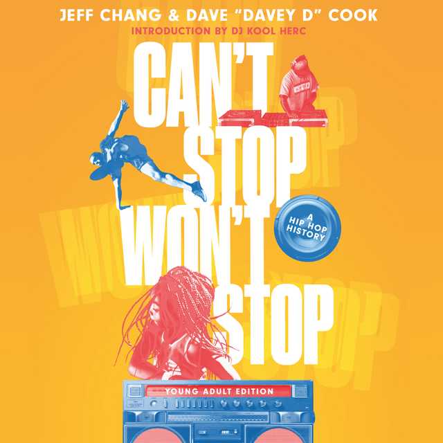 Can’t Stop Won’t Stop (Young Adult Edition)