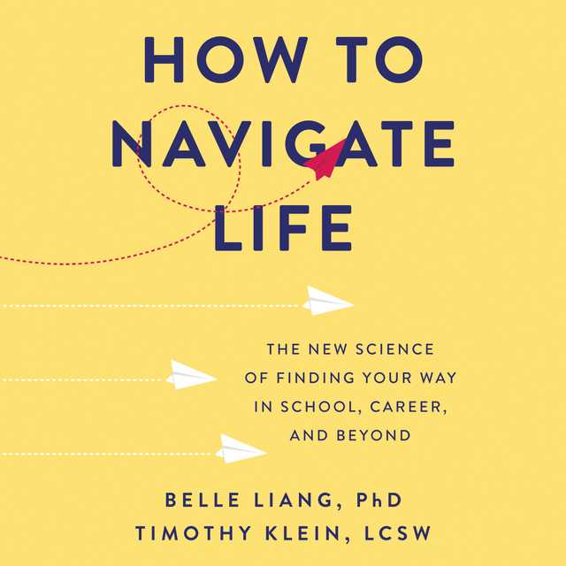 How to Navigate Life