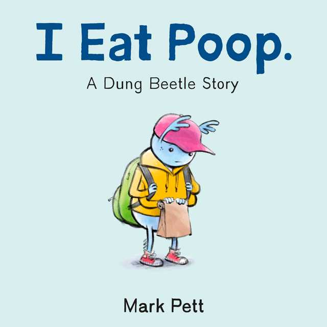 I Eat Poop.