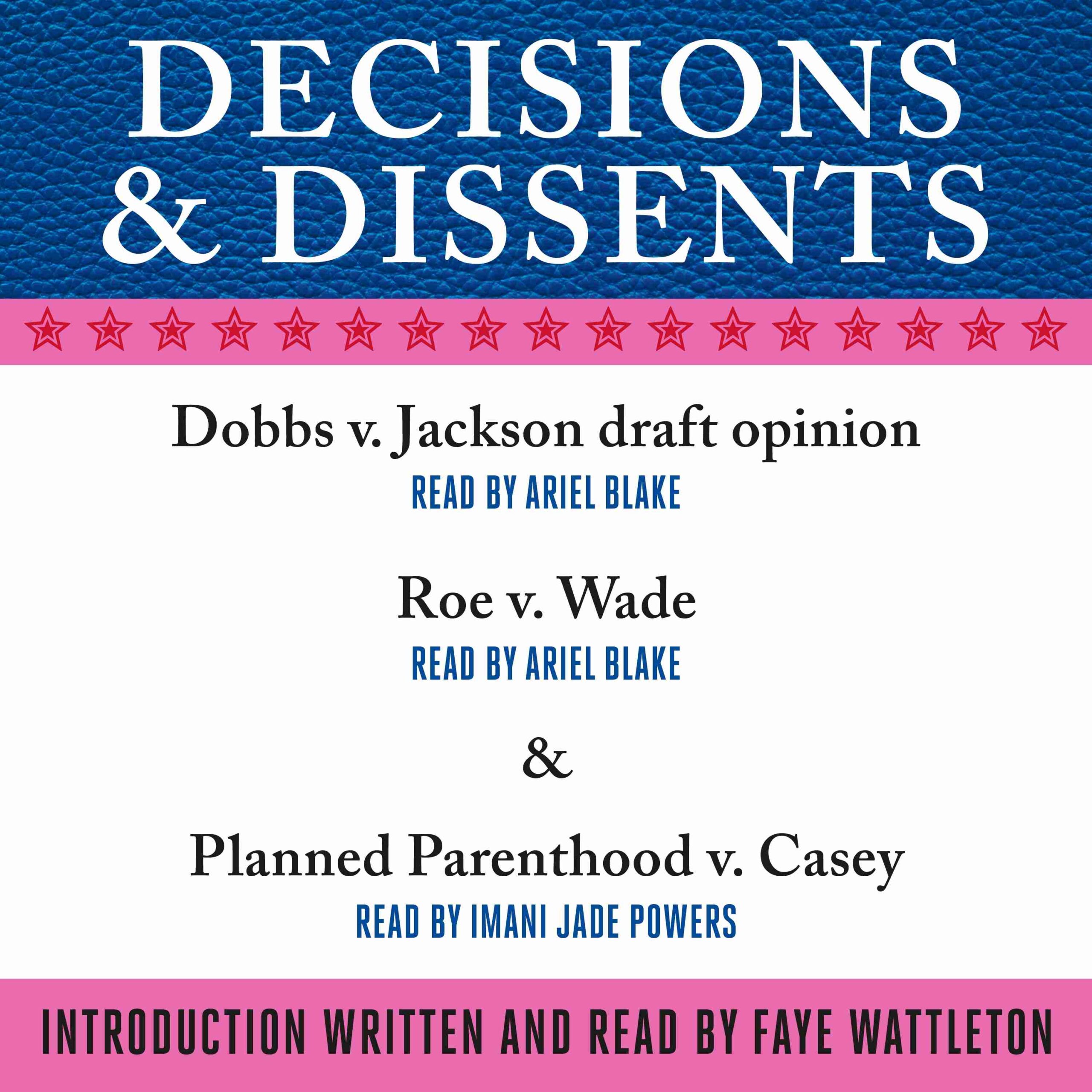 Decisions & Dissents