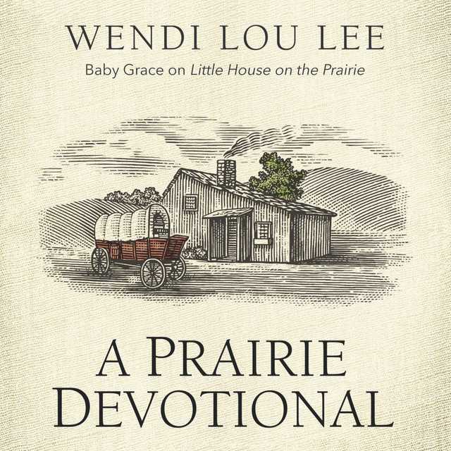 A Prairie Devotional