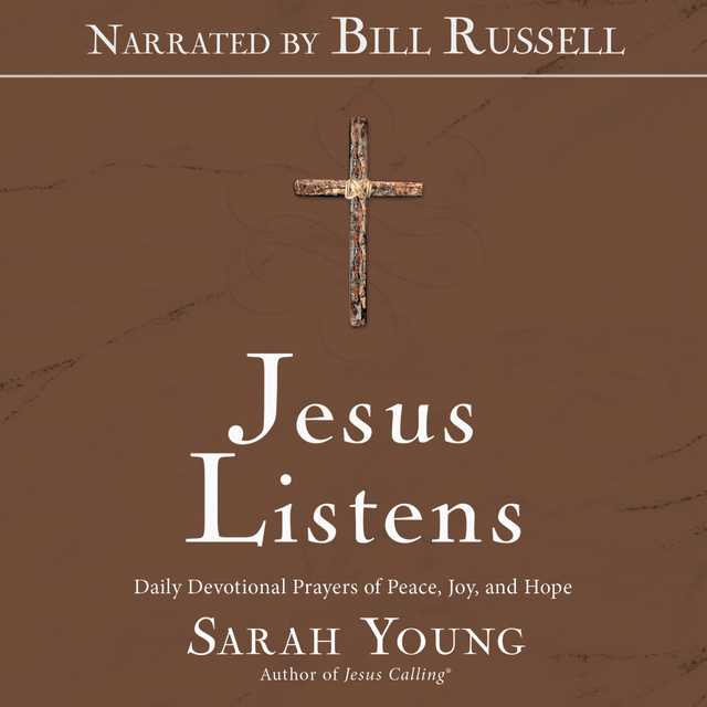 Jesus Listens (Narrated by Bill Russell)