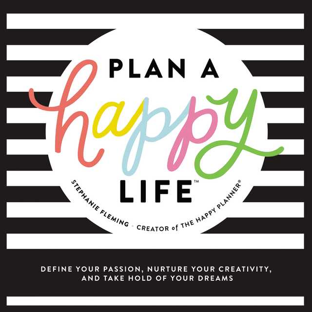 Plan a Happy Life(tm)