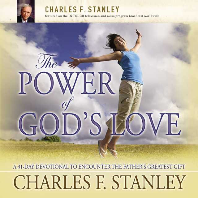 The Power of God’s Love