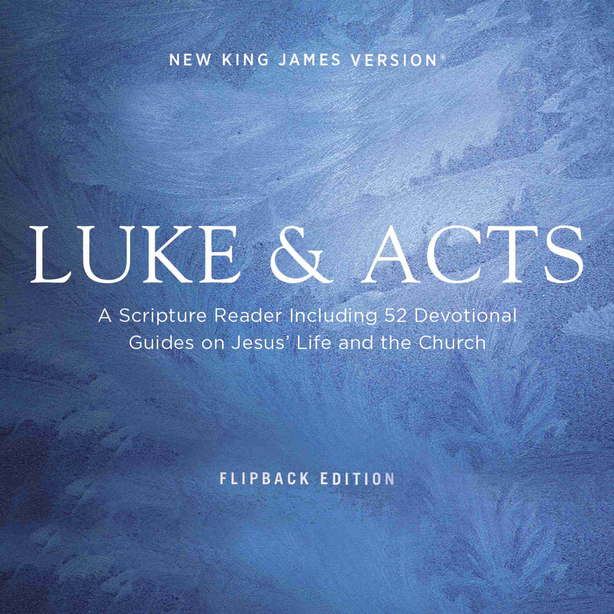 NKJV Luke/Acts Devotional Audio