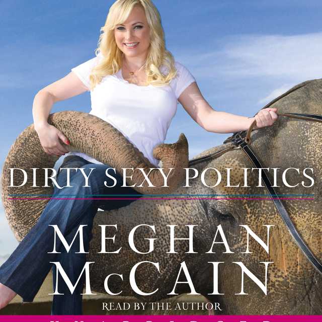 Dirty Sexy Politics