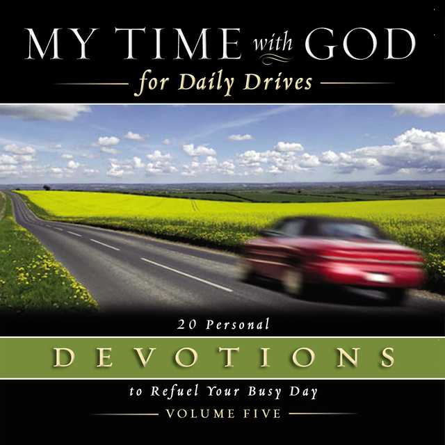My Time with God for Daily Drives Audio Devotional: Vol. 5