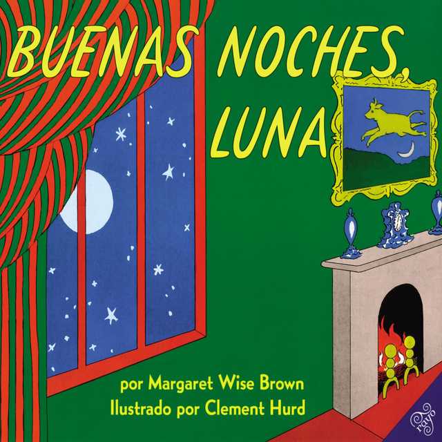 Buenas noches, Luna by Margaret Wise Brown - Audiobook