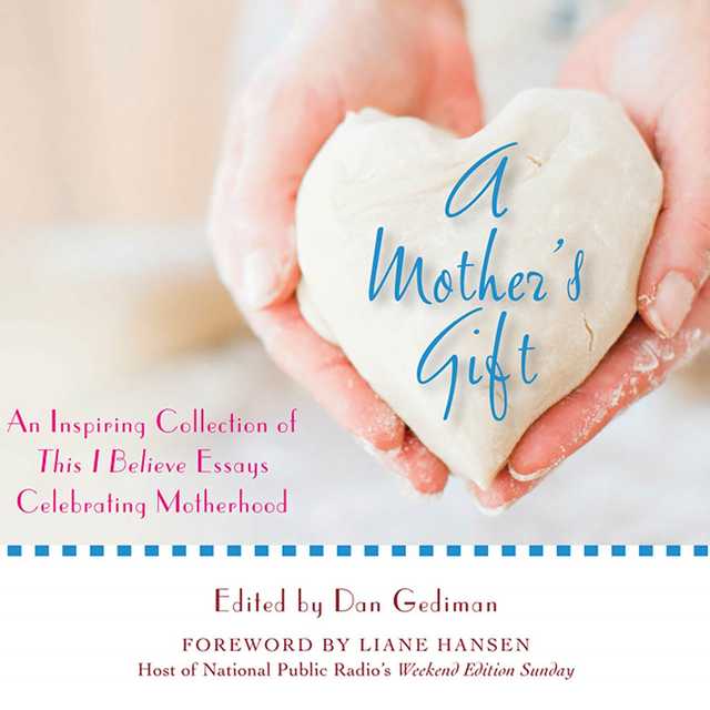A Mother’s Gift