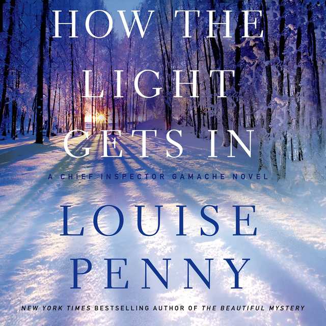 Louise Penny's A World of Curiosities reveals Chief Inspector