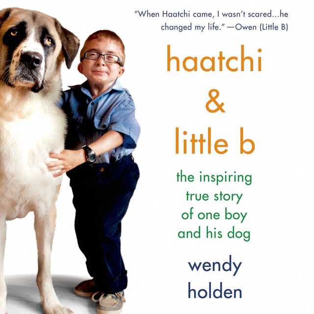 Haatchi & Little B