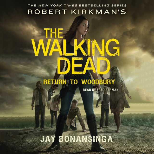 Robert Kirkman’s The Walking Dead: Return to Woodbury