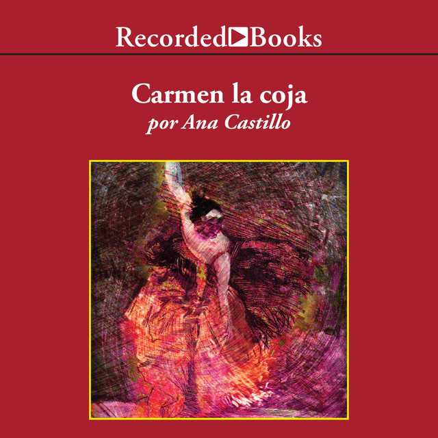 Carmen la Coja (Peel My Love Like an Onion)