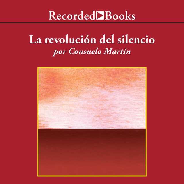 La revolucion del silencio (The Revolution of Silence)