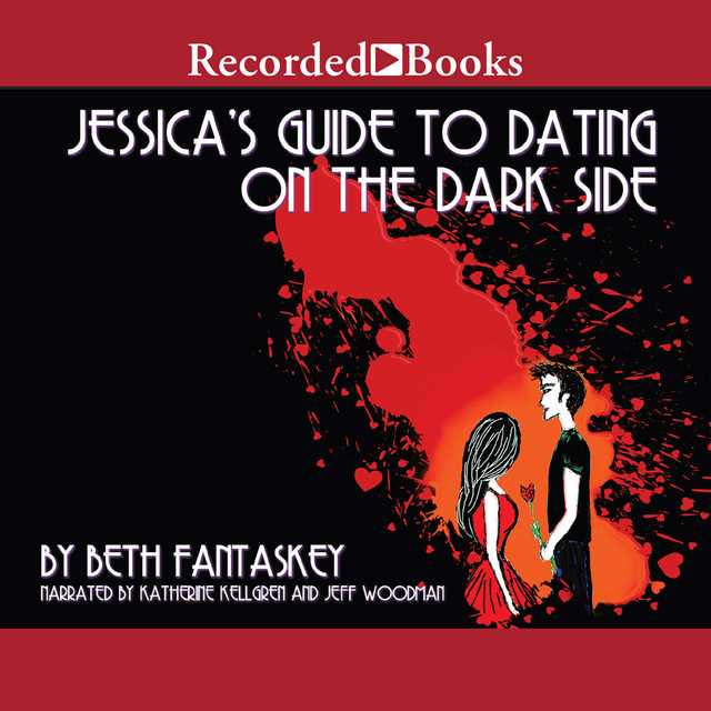 Jessica’s Guide to Dating on the Dark Side