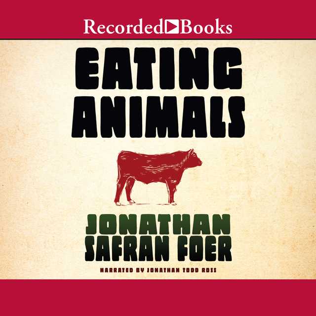 Eating Animals Audiobook | Speechify