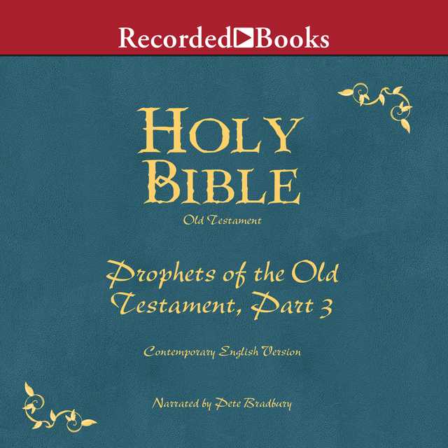Holy Bible Prophets-Part 3 Volume 16