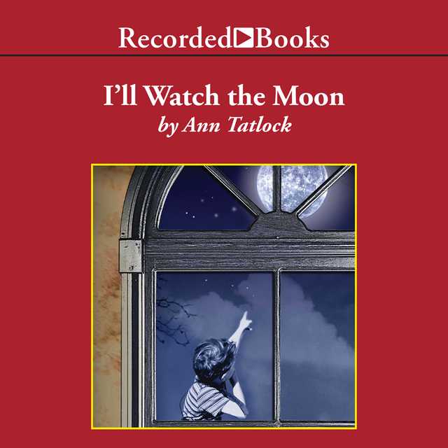 I’ll Watch the Moon