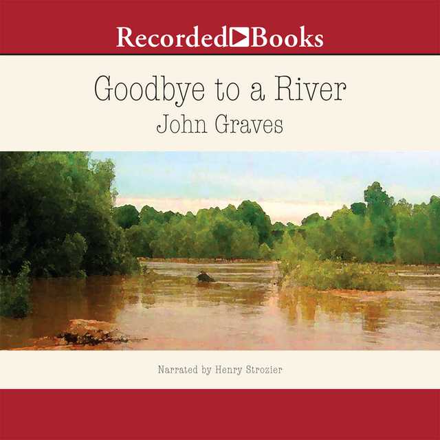 Goodbye to a River