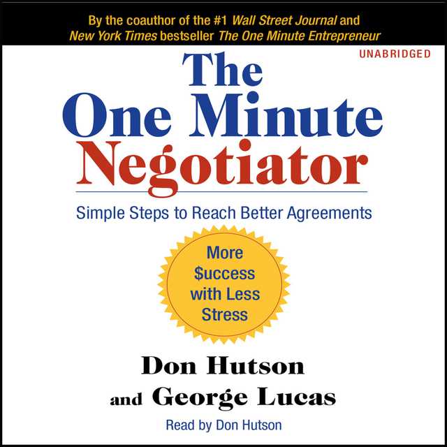 The One Minute Negotiator