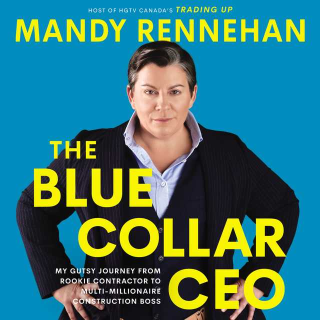 The Blue Collar CEO