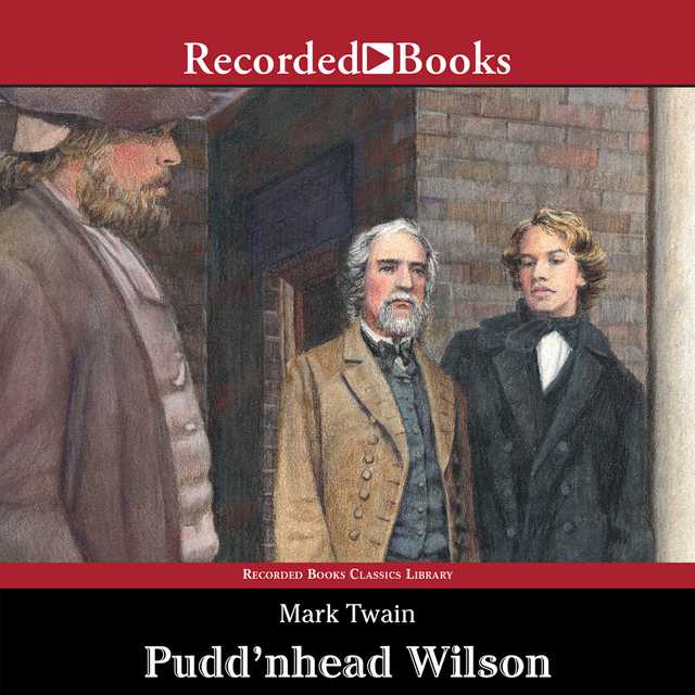 Pudd’nhead Wilson