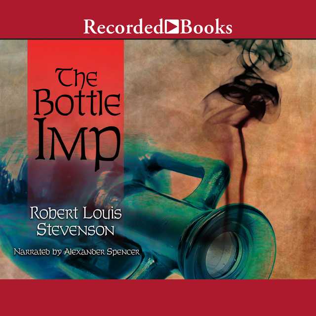 The Bottle Imp and Other Stories