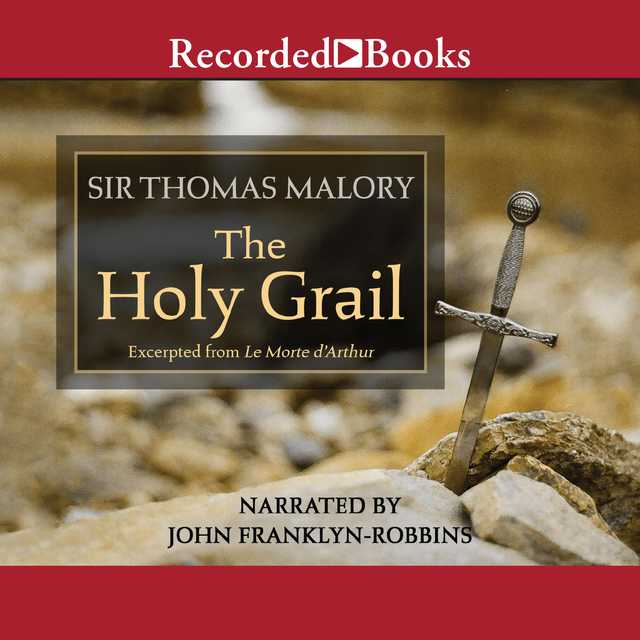 The Holy Grail–Excerpts