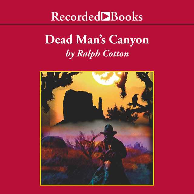 Dead Man’s Canyon