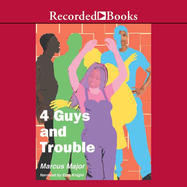 4 Guys and Trouble