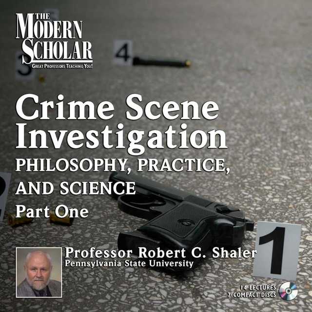 Crime Scene Investigation: Philosophy, Practice, and Science Part 1