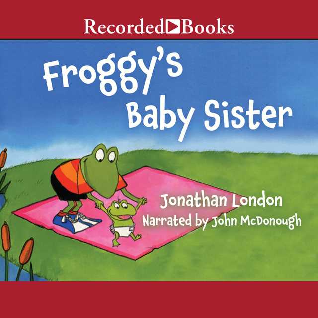 Froggy’s Baby Sister