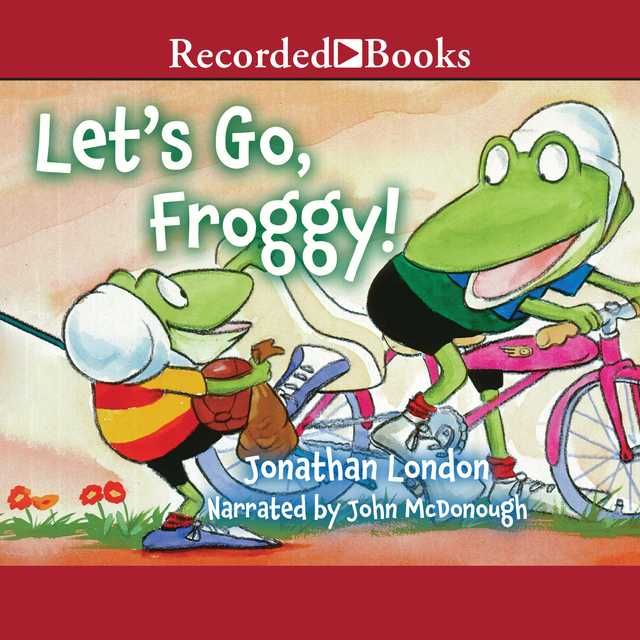 Let’s Go, Froggy!