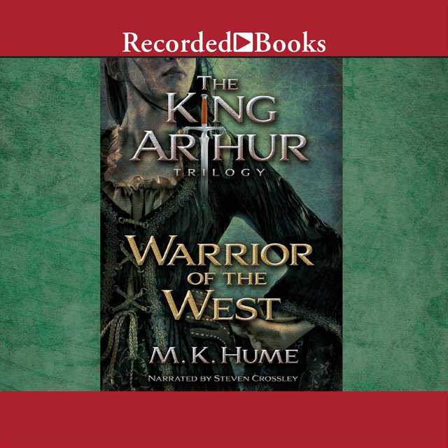 The King Arthur Trilogy Book Two