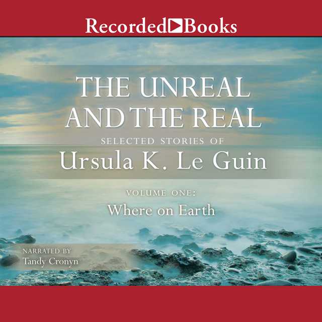 The Unreal and the Real, Vol 1