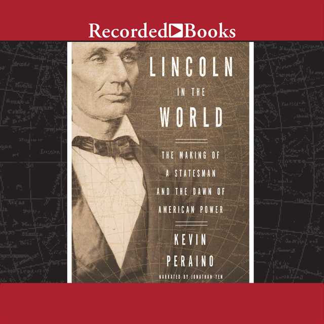Lincoln in the World