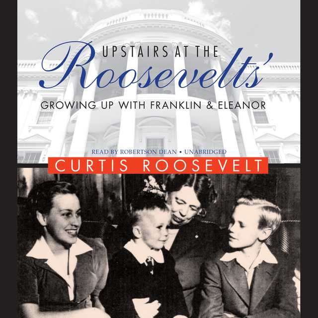Upstairs at the Roosevelts’