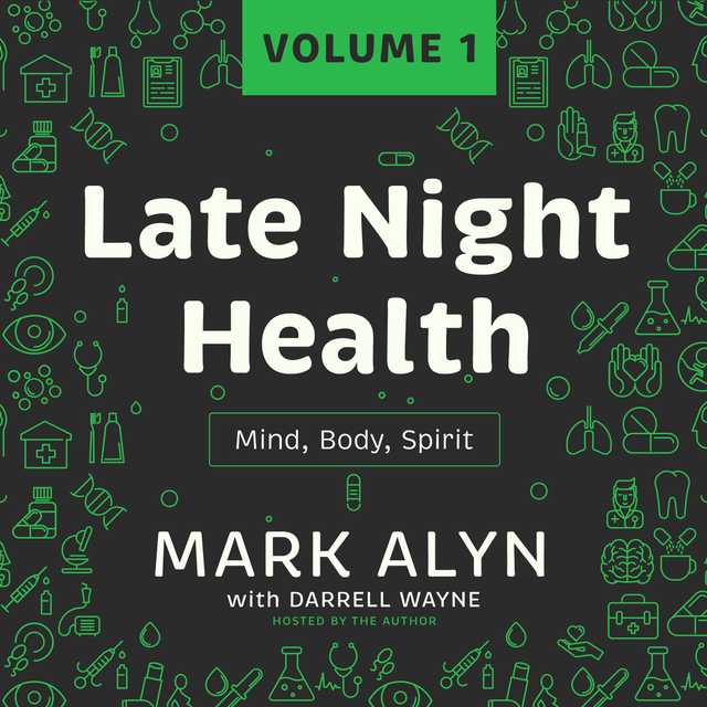 Late Night Health, Vol. 1