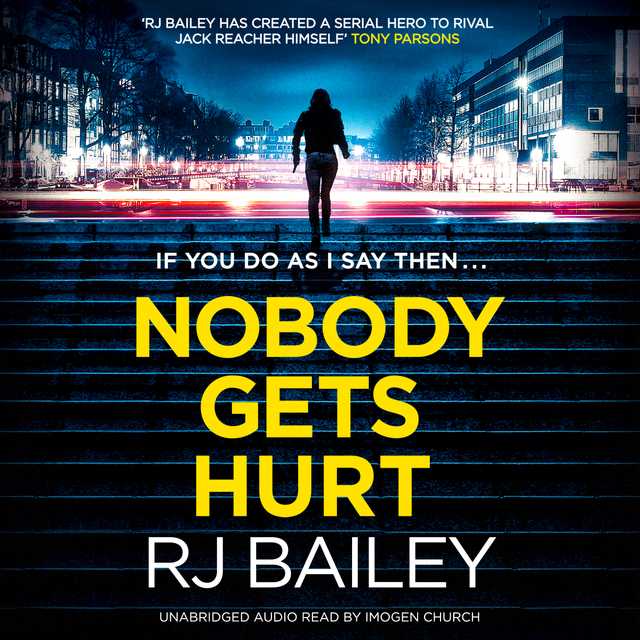 Nobody Gets Hurt
