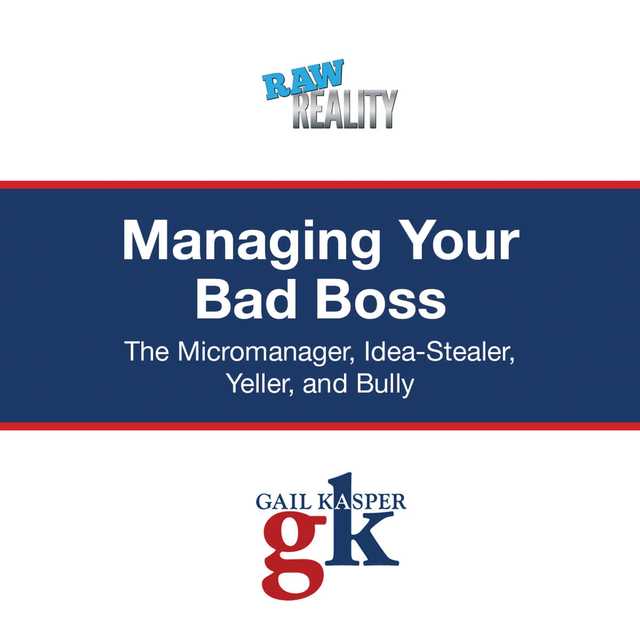 Managing Your Bad Boss